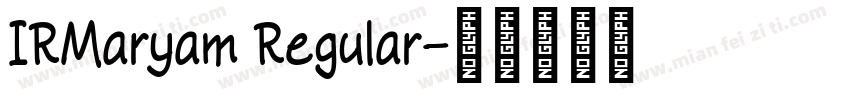 IRMaryam Regular字体转换
